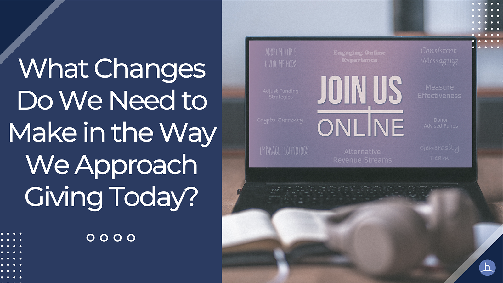 What changes do we need to make in the way we approach giving today